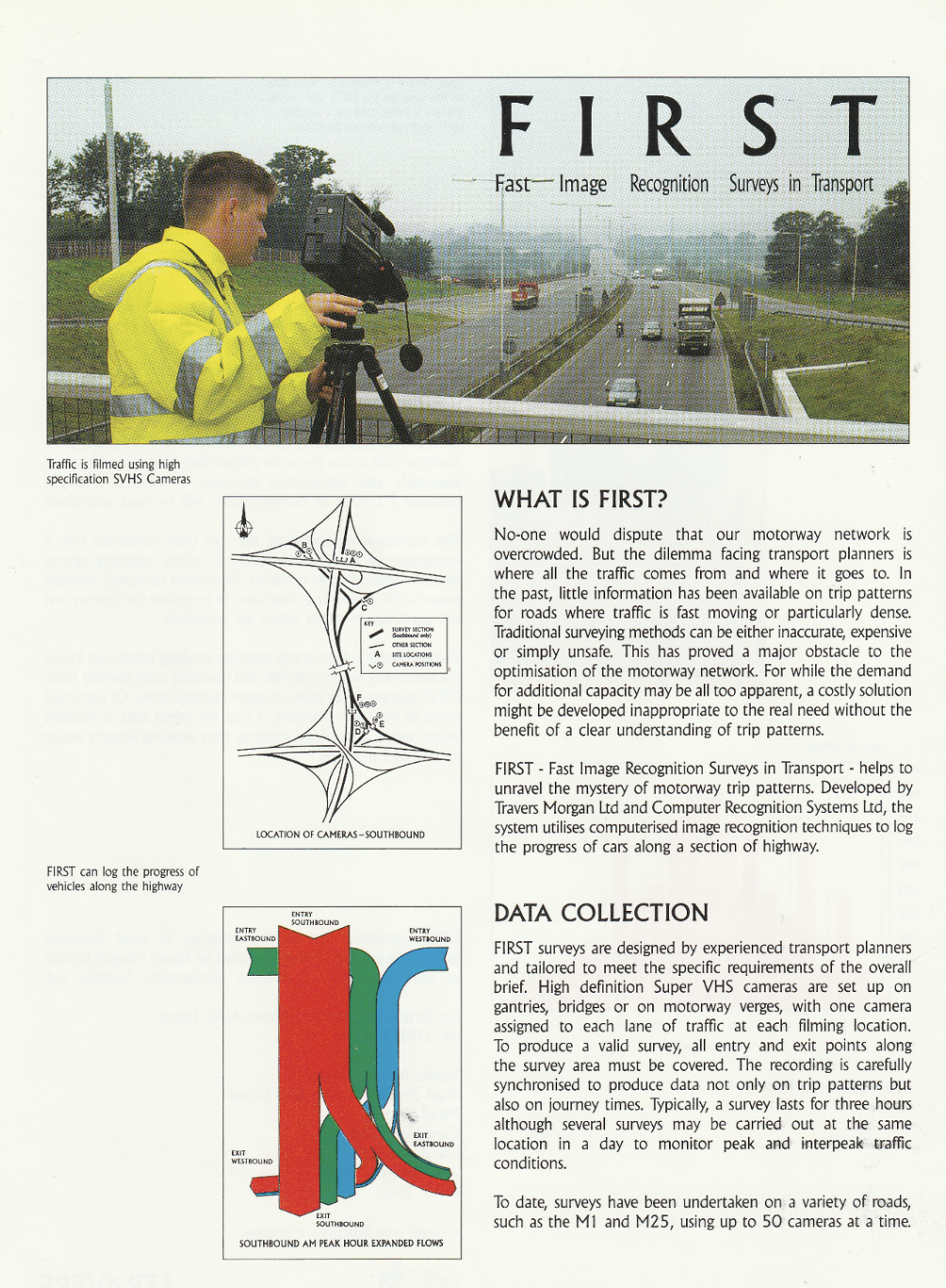Marketing document for the FIRST system showing a cameraman in high-visibility clothing filming motorway traffic with an SVHS camera, alongside diagrams of camera locations and colour-coded traffic flow patterns